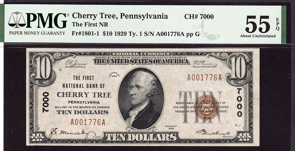 Cherry Tree, PA, 1929T1 $10, Charter #7000, Ch.AU, PMG-55 EPQ, A001776A